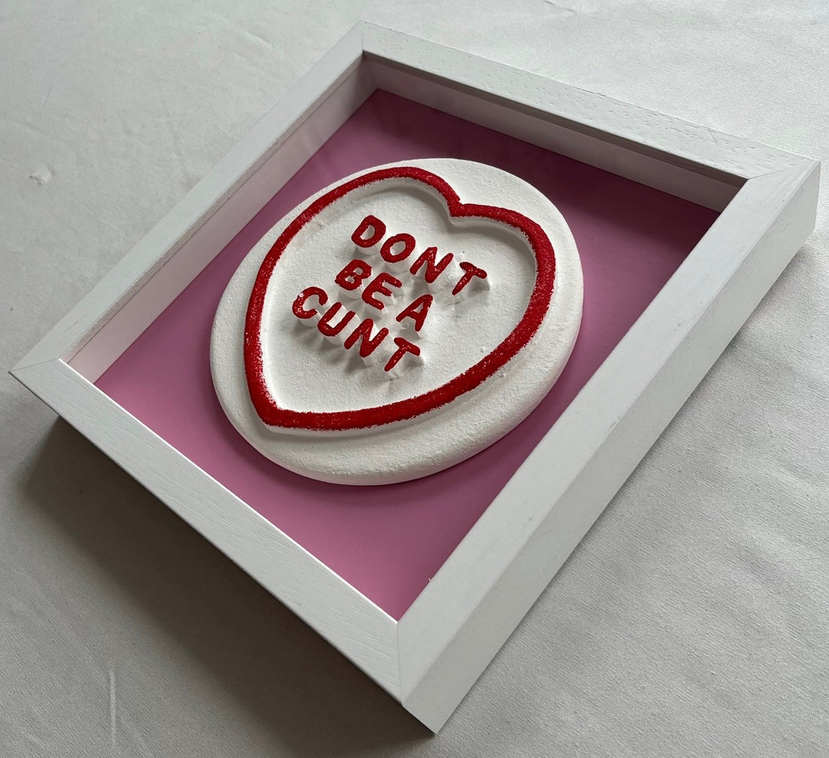 Dean Zeus Colman - Sweet Art (Don't Be A Cunt - Light Pink)