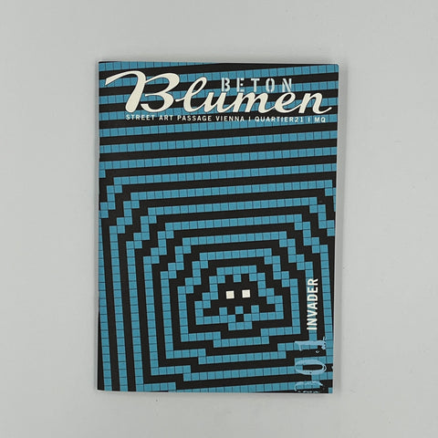Invader - Beton Blumen Catalogue (Rare signed edition)