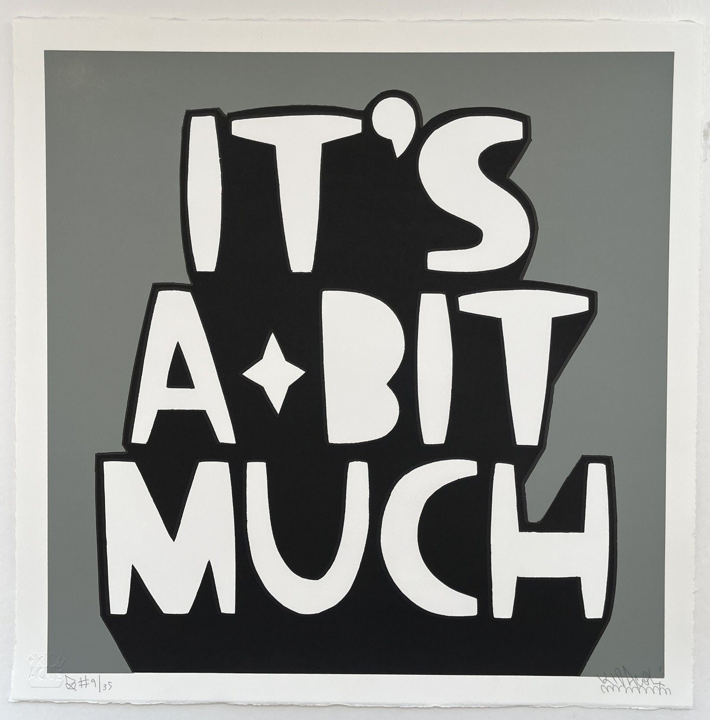 Kid Acne - It's A Bit Much (Grey)