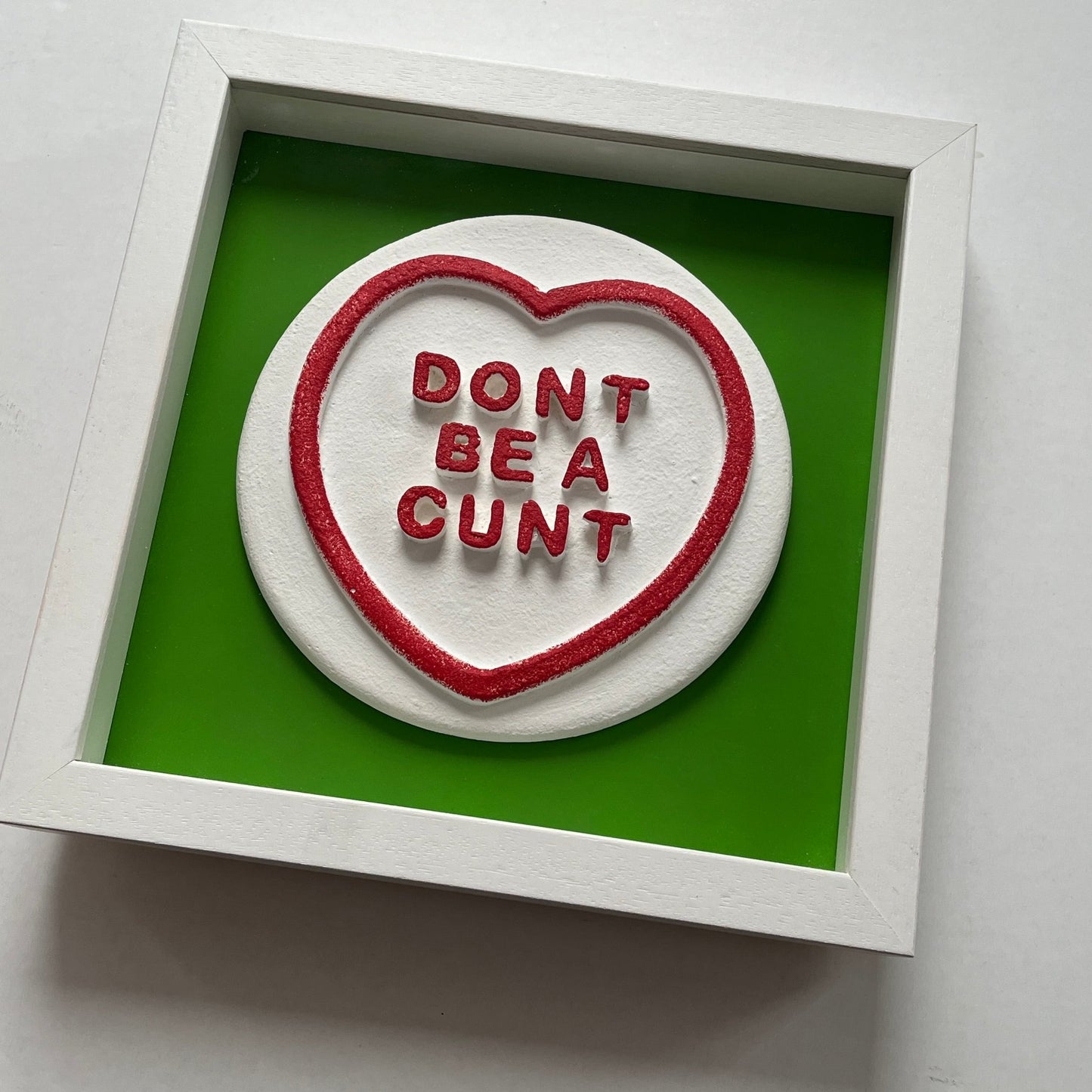 Dean Zeus Colman - Sweet Art (Don't Be A Cunt - Green)