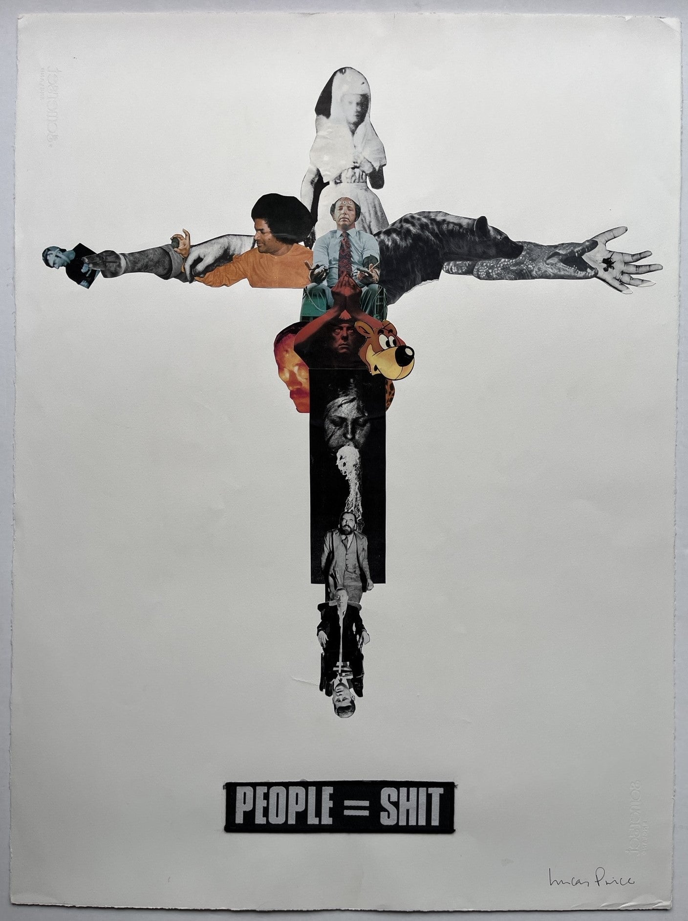 Cyclops (Lucas Price) - People = Shit (Original Collage on Paper)