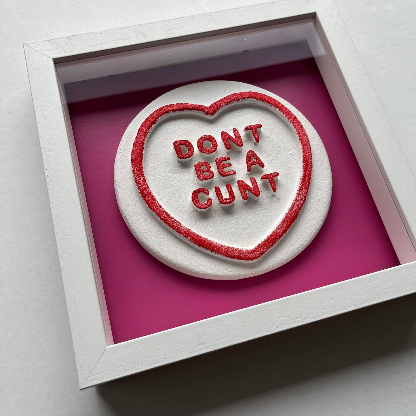 Dean Zeus Colman - Sweet Art (Don't Be A Cunt - Pink)