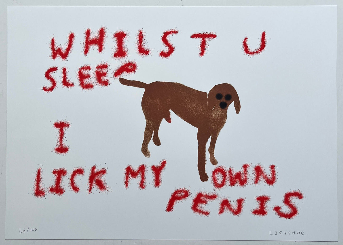 Listen04 - Dog Dick (Screenprint)