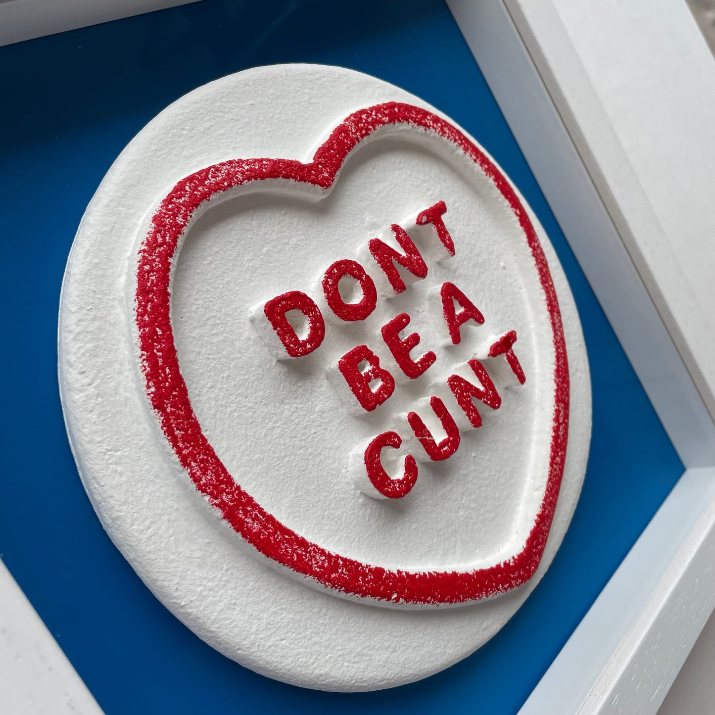 Dean Zeus Colman - Sweet Art (Don't Be A Cunt - Blue)