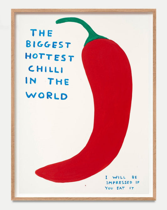 David Shrigley - The Biggest Hottest Chilli In The World