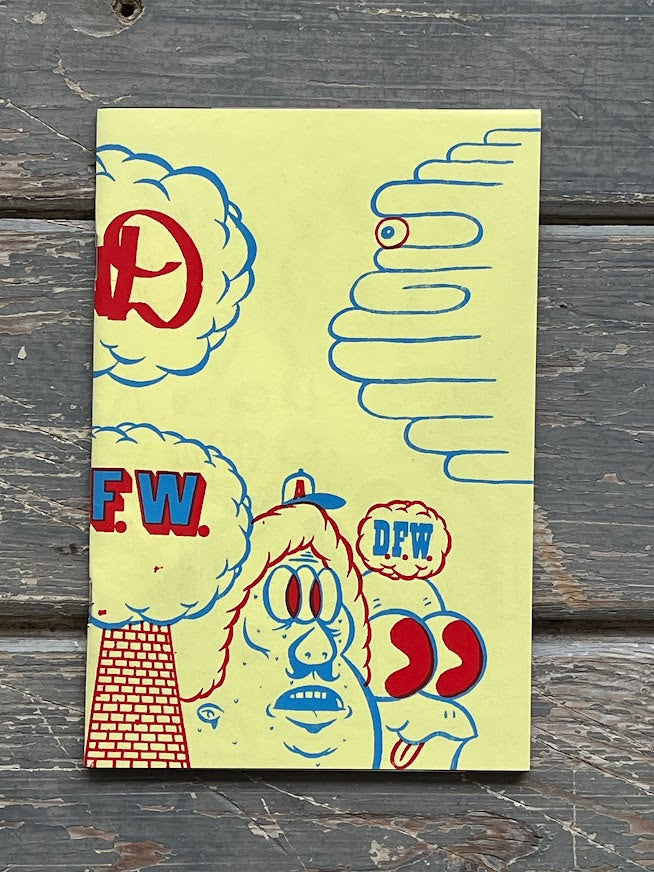 Barry McGee - DFW Zine (Rare Edition of 250)