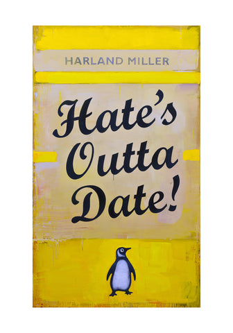 Harland Miller - Hate's Outta Date (Yellow)
