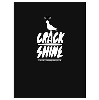 Crack & Shine (Rare Sealed Graffiti Book)