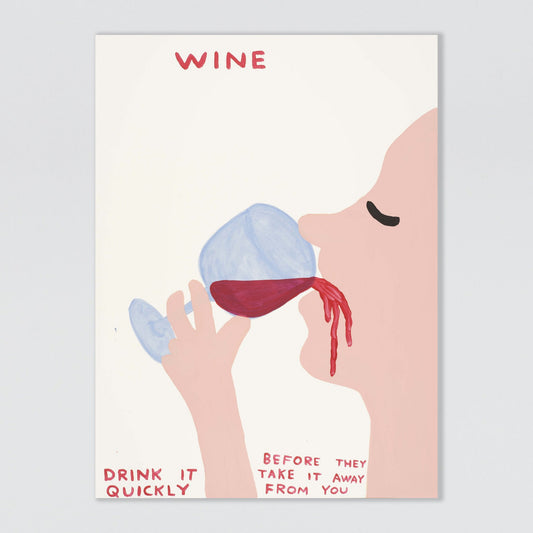 David Shrigley - Wine- Signed Screenprint