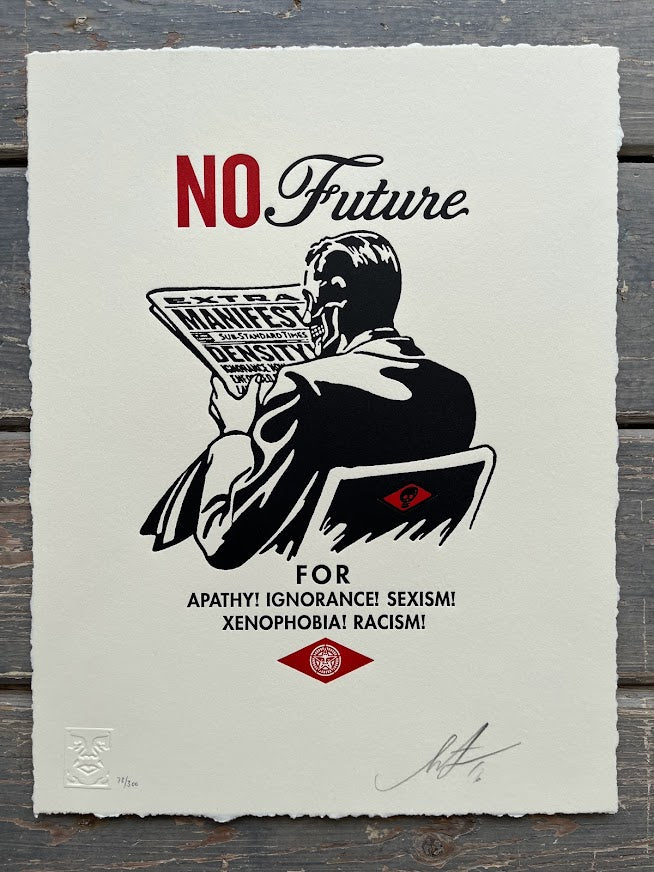 Shepard Fairey - No Future (Letterpress)