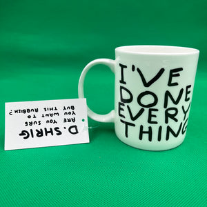 David Shrigley - Done Everything / Done Nothing Mug (Bone China)