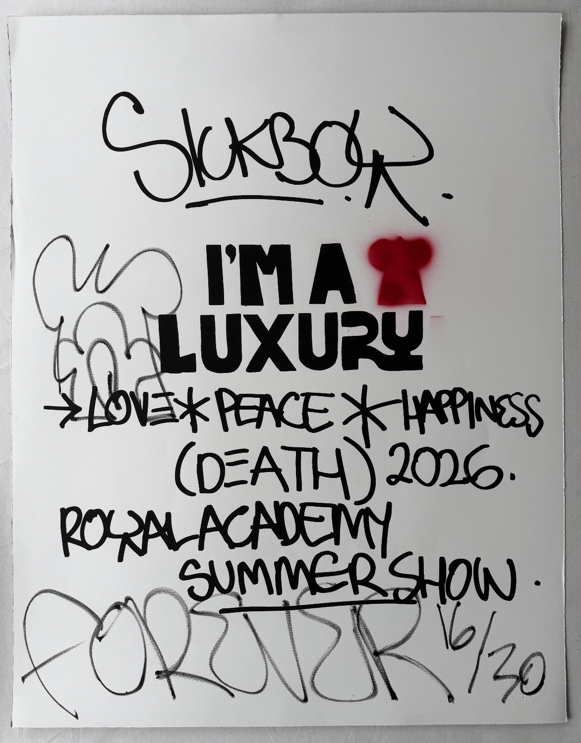 Sickboy - Love Peace Happiness & (Death) (Hand-Finished Screenprint)