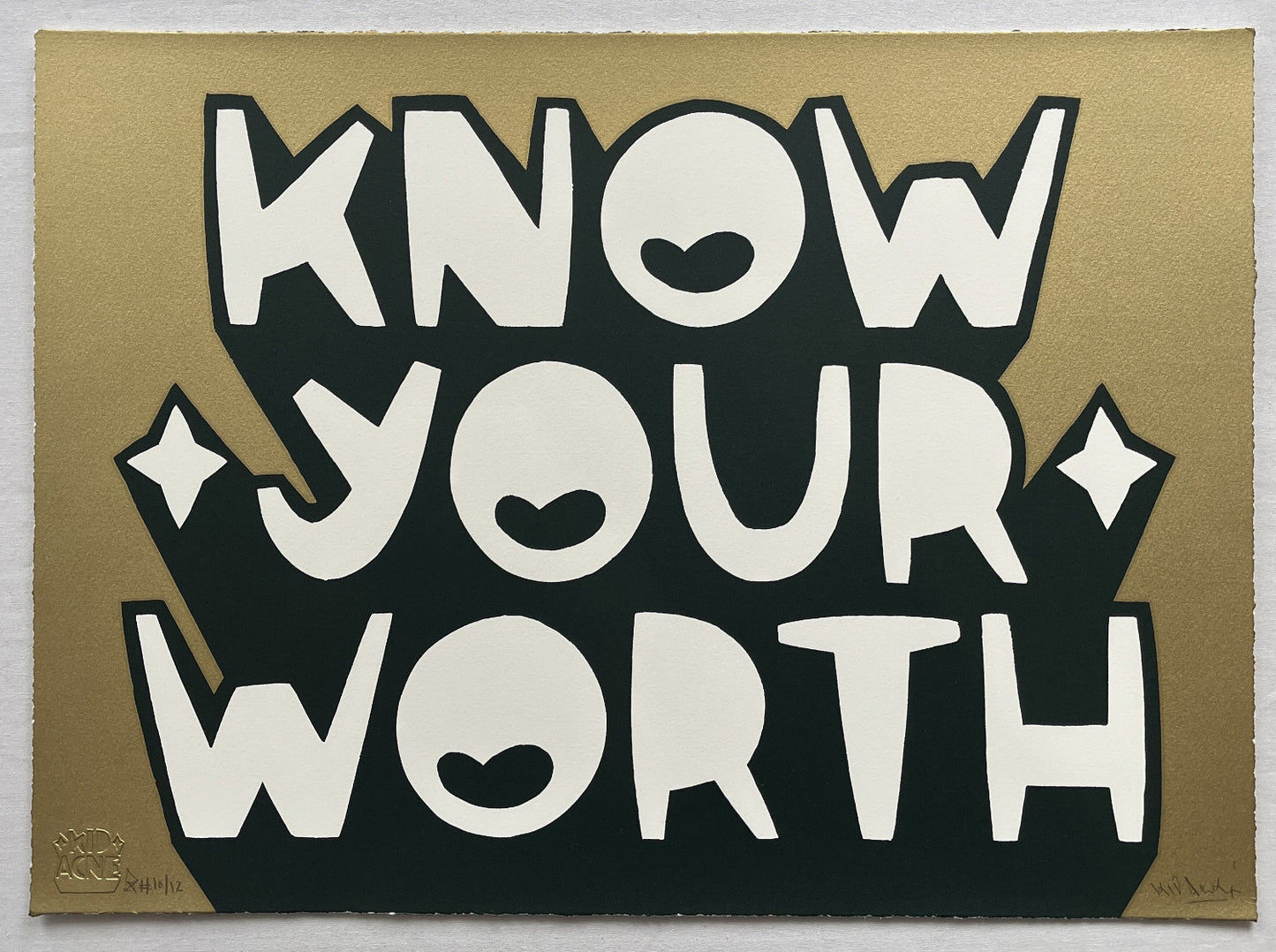 Kid Acne - Know Your Worth (Gold)
