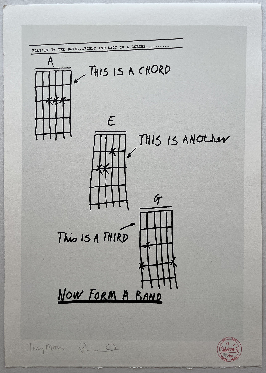 Tony Moon - Three Chords (Now Form A Band) (Screenprint)