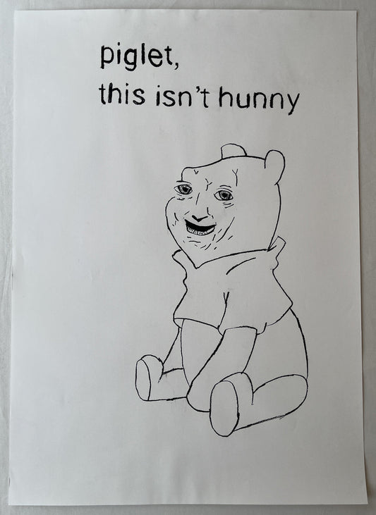 Listen04 - Piglet, This Isn't Hunny (A1 Original)