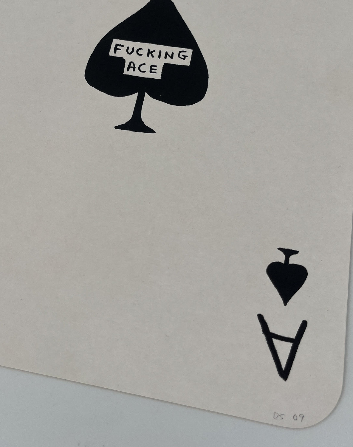 David Shrigley - Fucking Ace (Large Playing Card)