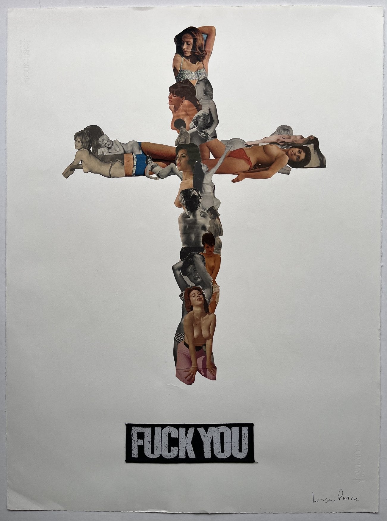 Cyclops (Lucas Price) - Fuck You (Original Collage on Paper)