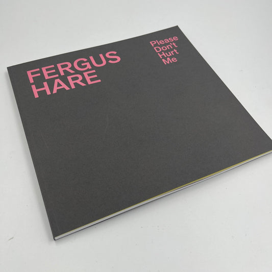 Fergus Hare - Please Don't Hurt Me (Signed)
