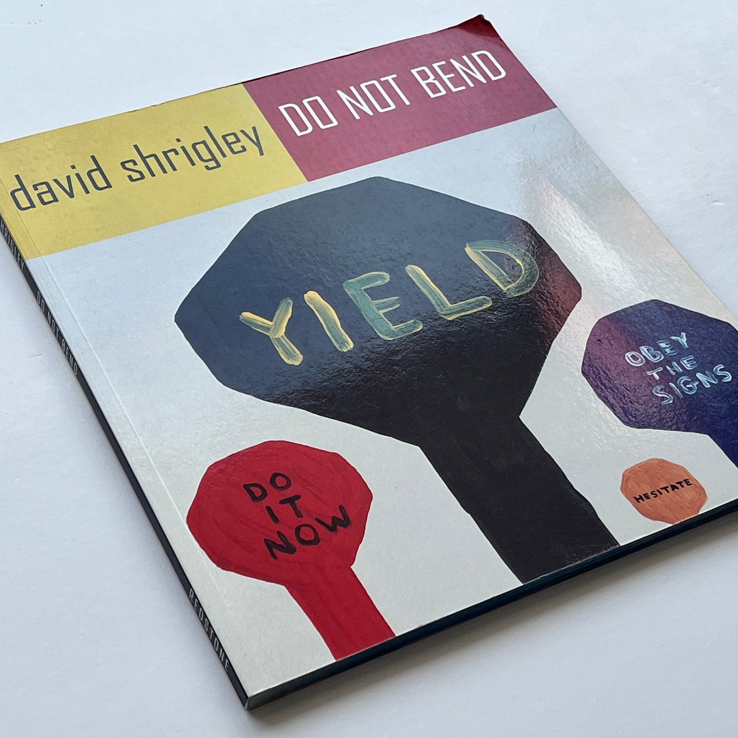 David Shrigley - Do Not Bend