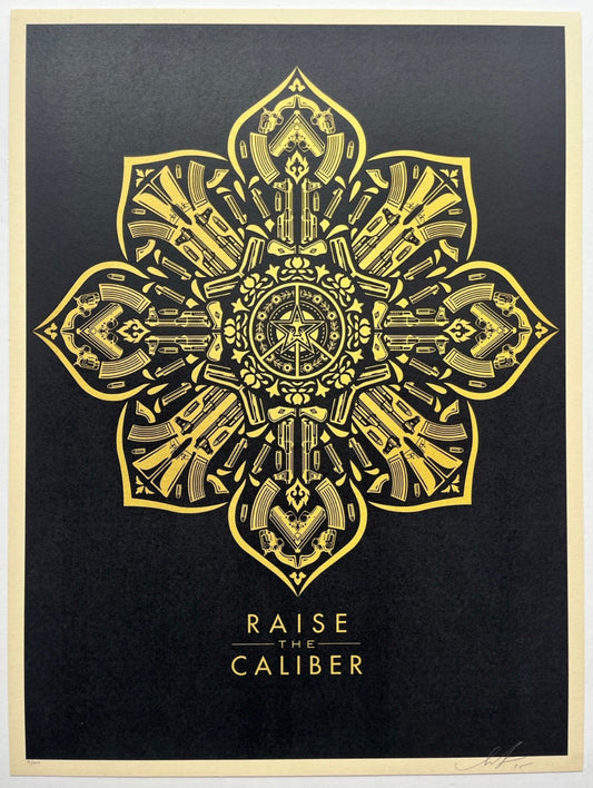Shepard Fairey - Raise the Caliber