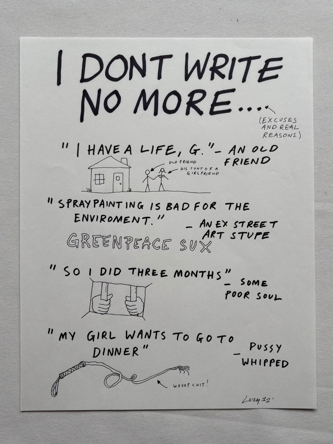 Lushsux - Zine Drawing #42 (I Don't Write No More)