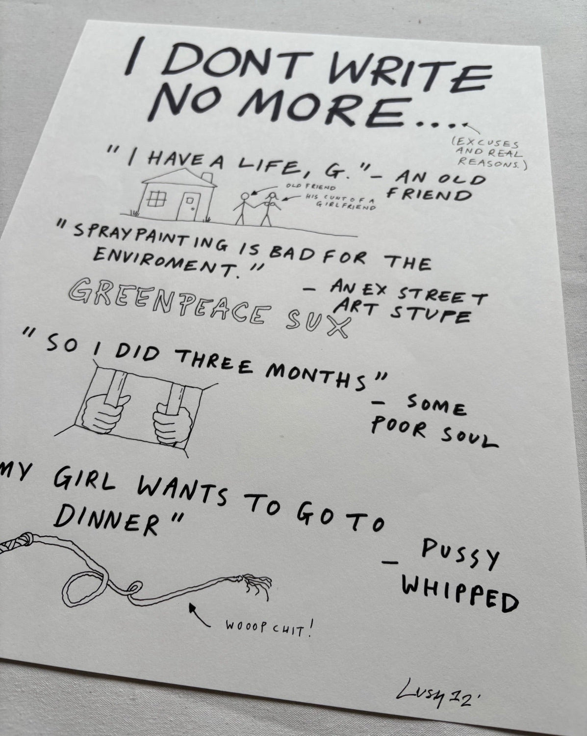 Lushsux - Zine Drawing #42 (I Don't Write No More)
