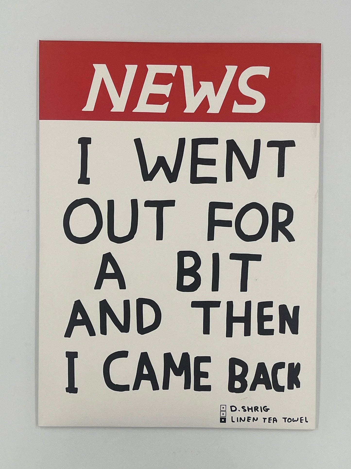 David Shrigley - Tea Towels (View for choices!)
