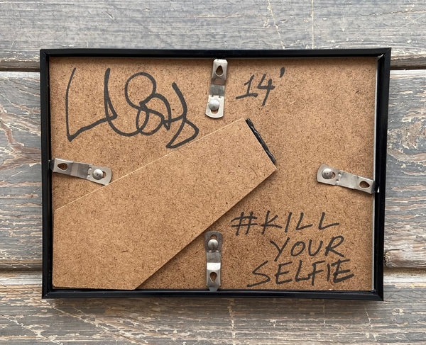 Lushsux - #Kill Your Selfie (Signed Photo)