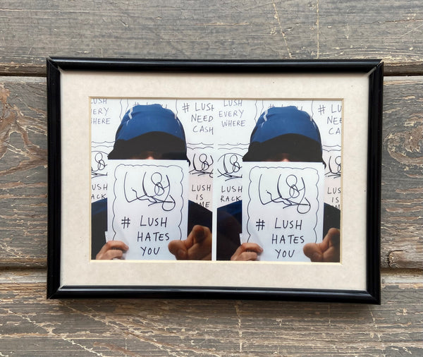 Lushsux - #Kill Your Selfie (Signed Photo)