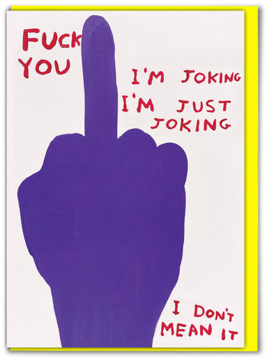 David Shrigley - Greeting Cards (Colour)