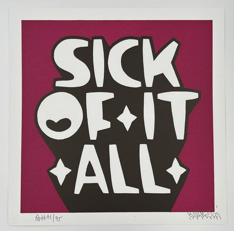 Kid Acne - Sick Of It All (Pink)
