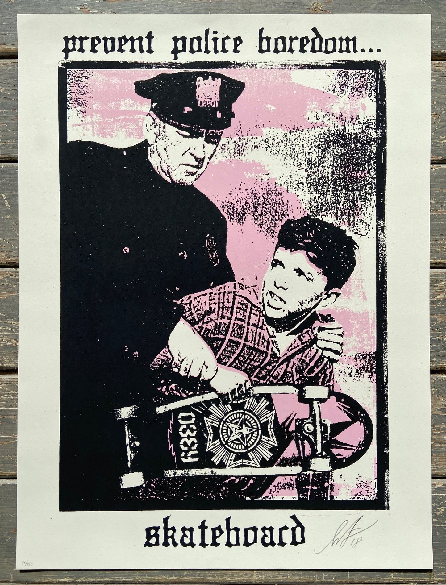 Shepard Fairey - Prevent Police Boredom