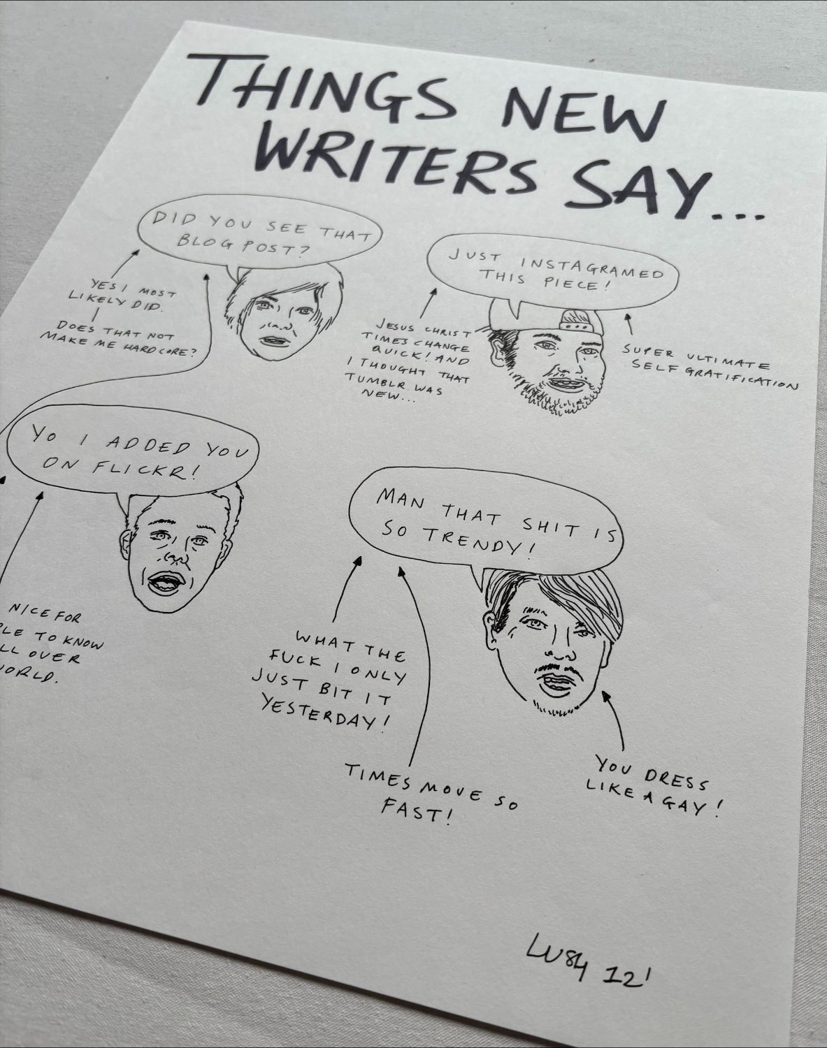Lushsux - Zine Drawing #37 (Things New Writers Say)