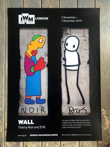 Stik / Thierry Noir - Signed Imperial War Museum Poster