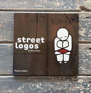 Tristan Manco - Street Logos Book - Faile Bast Stik