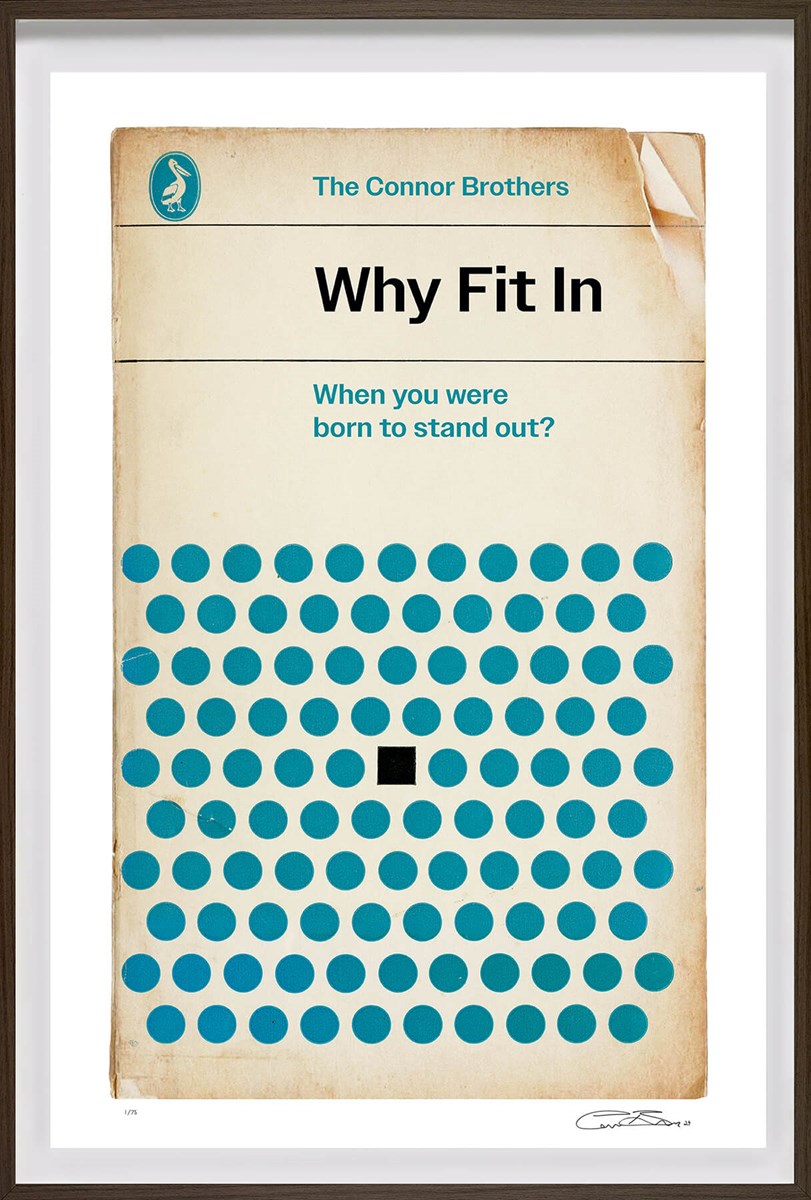 The Connor Brothers - Why Fit In
