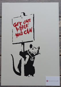Banksy - Get Out While You Can (Unsigned)
