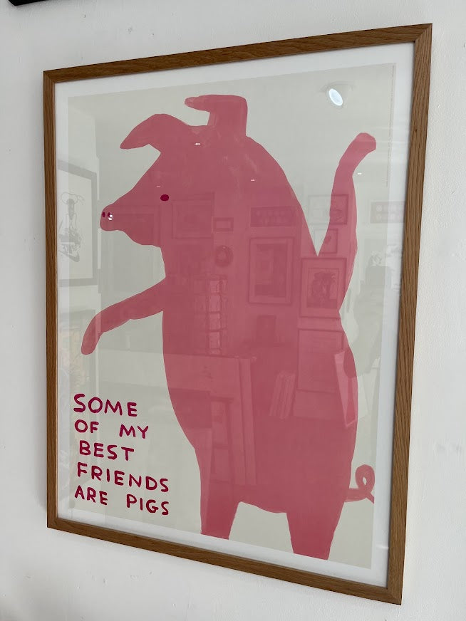 David Shrigley - Some Of My Best Friend Are Pigs (Framed Poster)