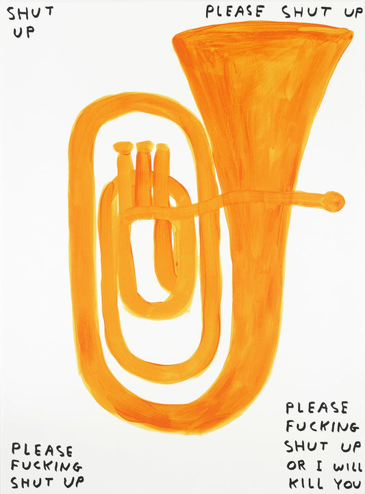 David Shrigley - Shut Up - Signed Screenprint