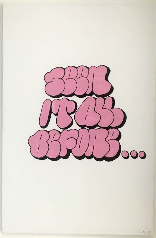 Lush - Seen It All Before - Original Lushsux graffiti canvas