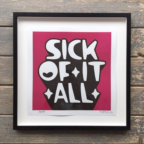 Kid Acne - Sick Of It All (Pink)