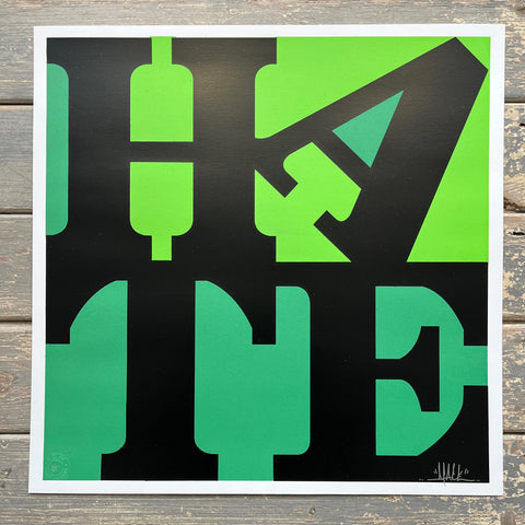 D*Face - Hate (Green) - Signed Screenprint