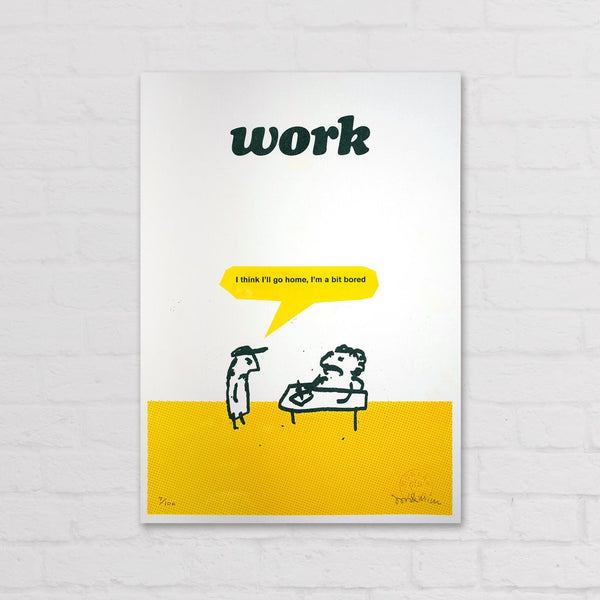 Modern Toss - Signed Limited Edition Print Work Bored