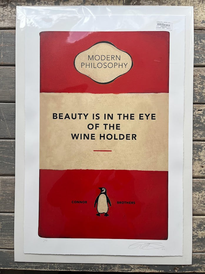 The Connor Brothers - Beauty Is In The Eye Of The Wine Holder (Unframed)