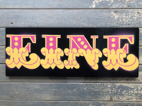 Ben Eine - Eine Sign (Original Painted Metal Sign)