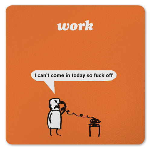 Modern Toss - I can't come into work today so fuck off