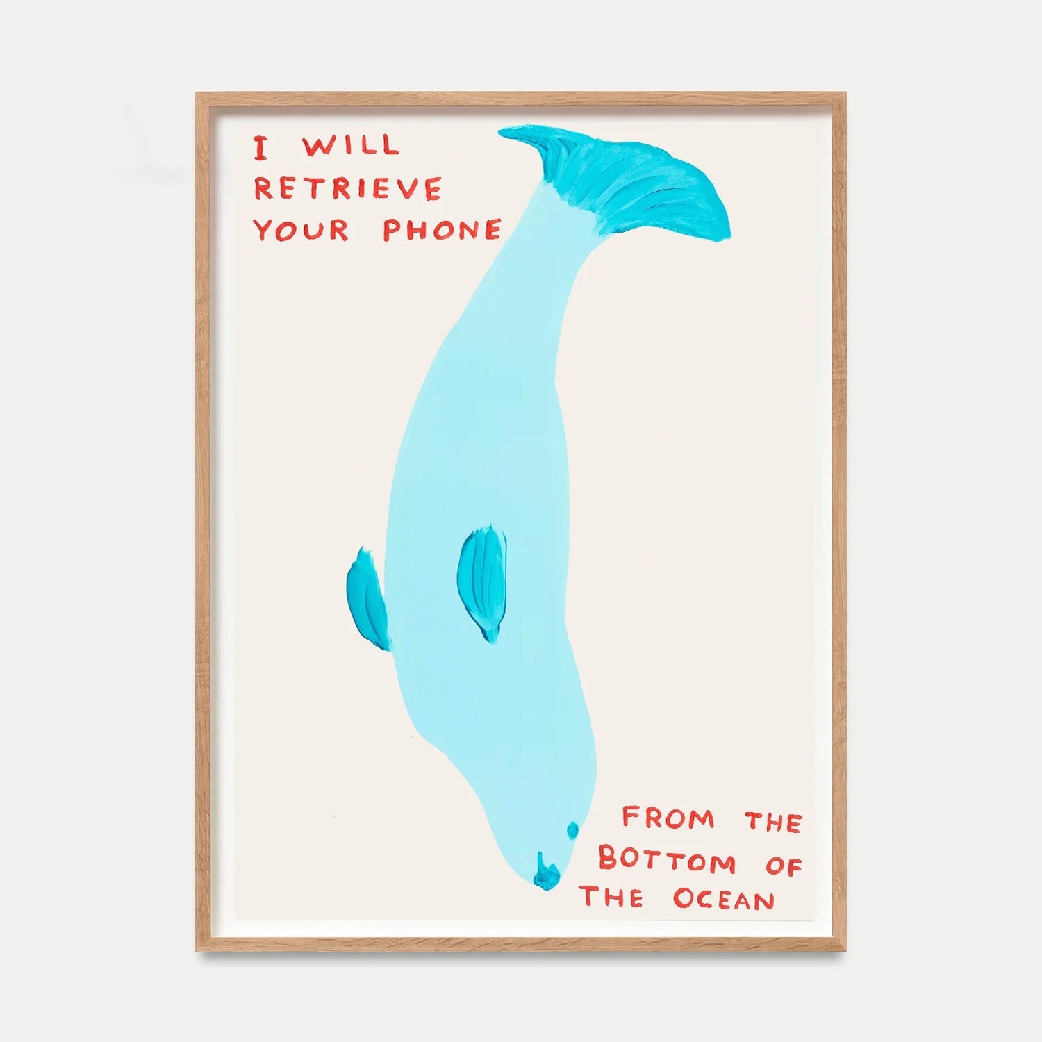 David Shrigley - I Will Retrieve Your Phone