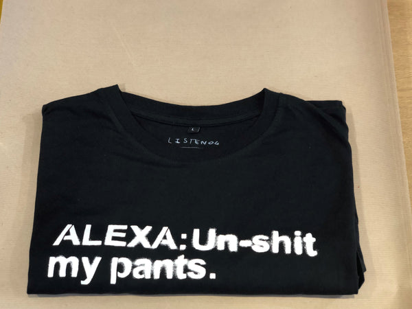 Listen 04 - Alexa Un-Shit My Pants