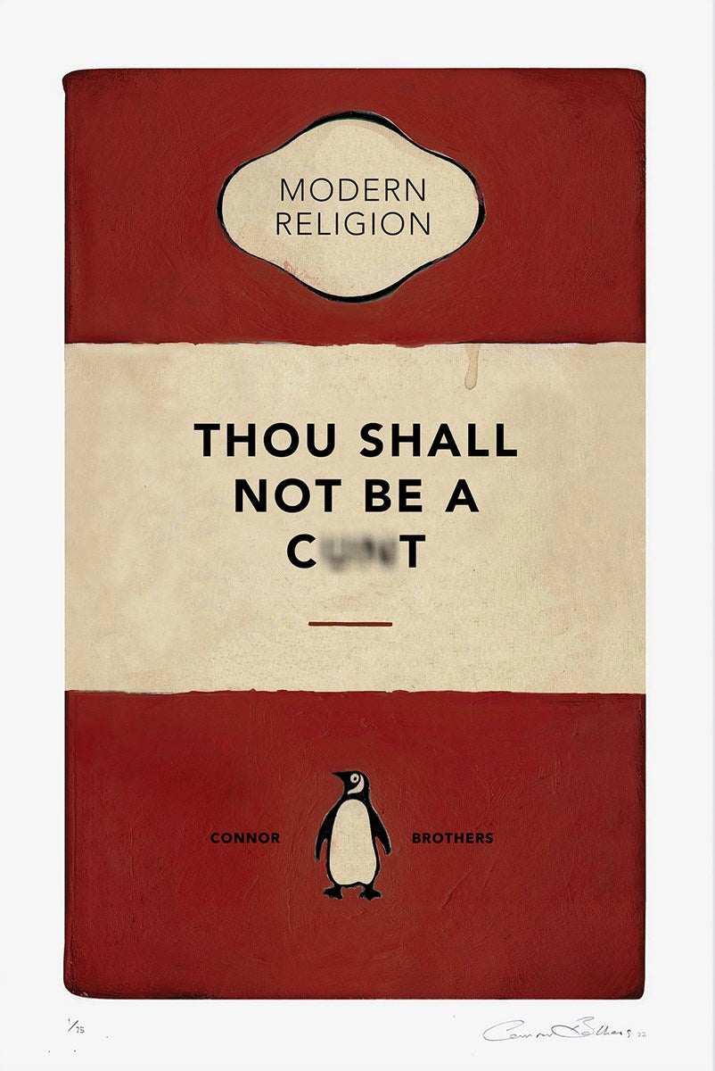 The Connor Brothers - Thou Shall Not Be a Cunt